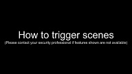 How to Trigger Scenes